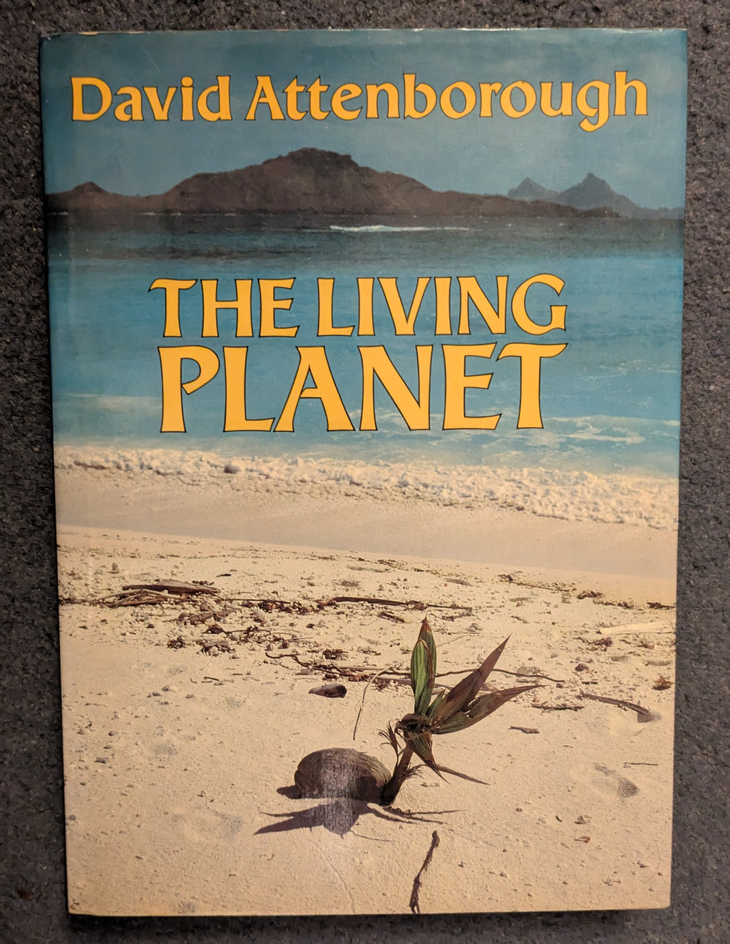 The Living Planet *Signed by Sir David Attenborough*